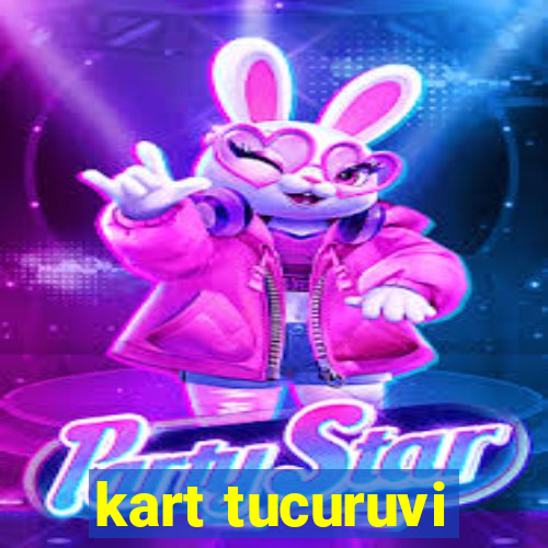 kart tucuruvi